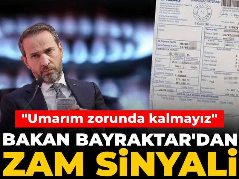 Bakan Bayraktar’dan Enerji Fiyatları Hakkında Uyarı: Zam Yapmak Zorunda Kalmayız Umudundayız