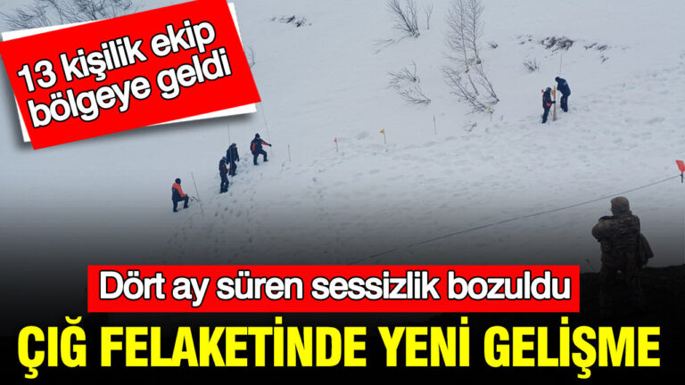 dort-ay-suren-sessizlik-bozuldu-cig-felaketinde-yeni-gelisme-13-kisilik-ekip-bolgeye-geldi-IuSRVFx6