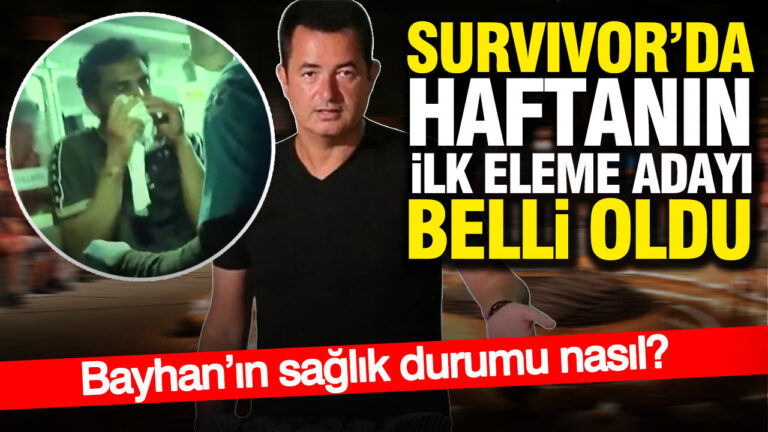 survivorda-haftanin-ilk-eleme-adayi-belli-oldu-bayhanin-saglik-durumu-nasil-kIMEpFEL